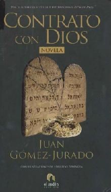 Contrato con Dios - Juan Gomez Jurado  - Libro ocasión usado