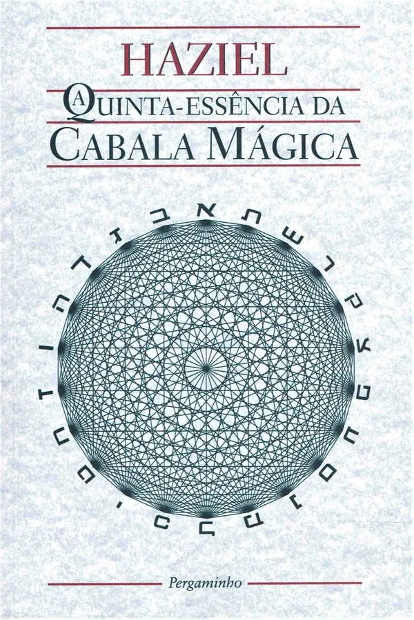 A Quinta-essência Da Cabala Mágica (Portugues) – Haziel – Libro Manual Cabala