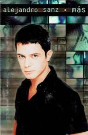 Alejandro Sanz – Más – CASSETTE – Pop Rock y Flamenco Español