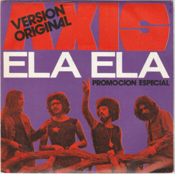 Axis – ELA ELA – Single Vinilo LP Tribal World Music Hippie