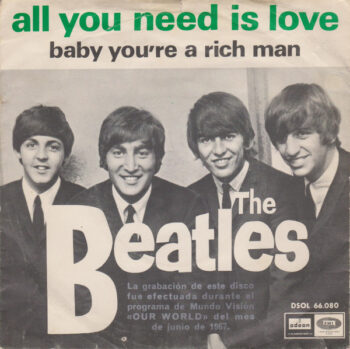Beatles – Single sin portada All You Need Is love – Baby You you’re a rich man – Vinilo siete pulgadas no original cover