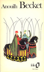 Becket – Anouilh – Folio – livre francaise