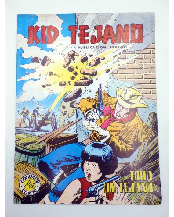 COLOSOS DEL COMIC 90. KID TEJANO 16. TODO UN TEJANO