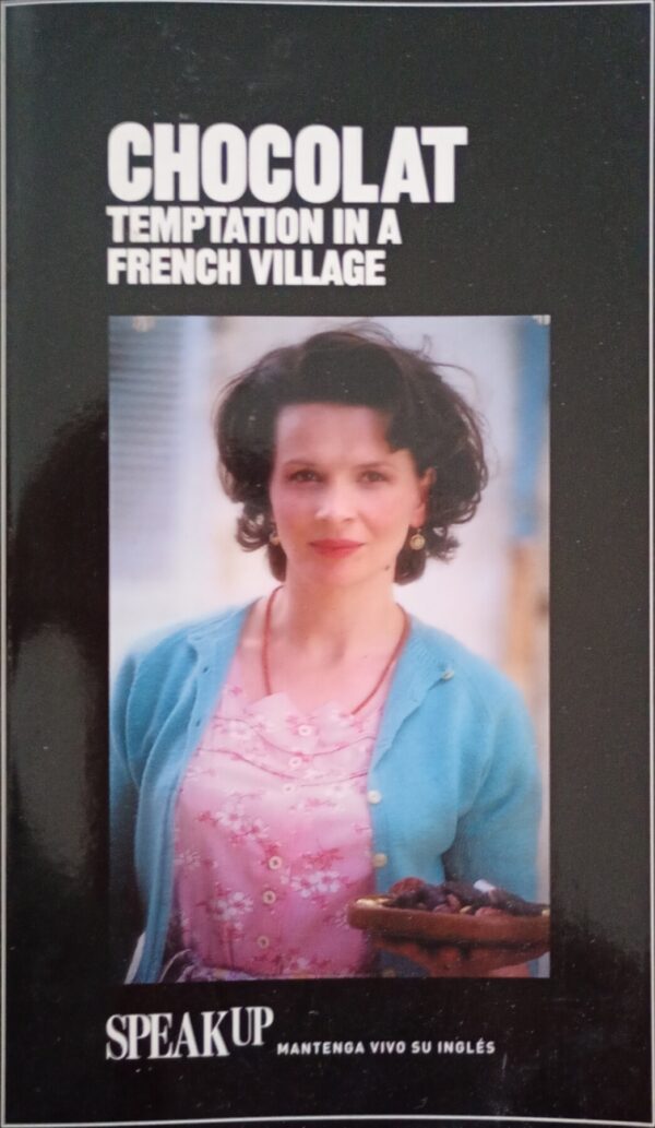 Chocolat – Temptation in a French Village – Speak Up – Libros aprendizaje ingles