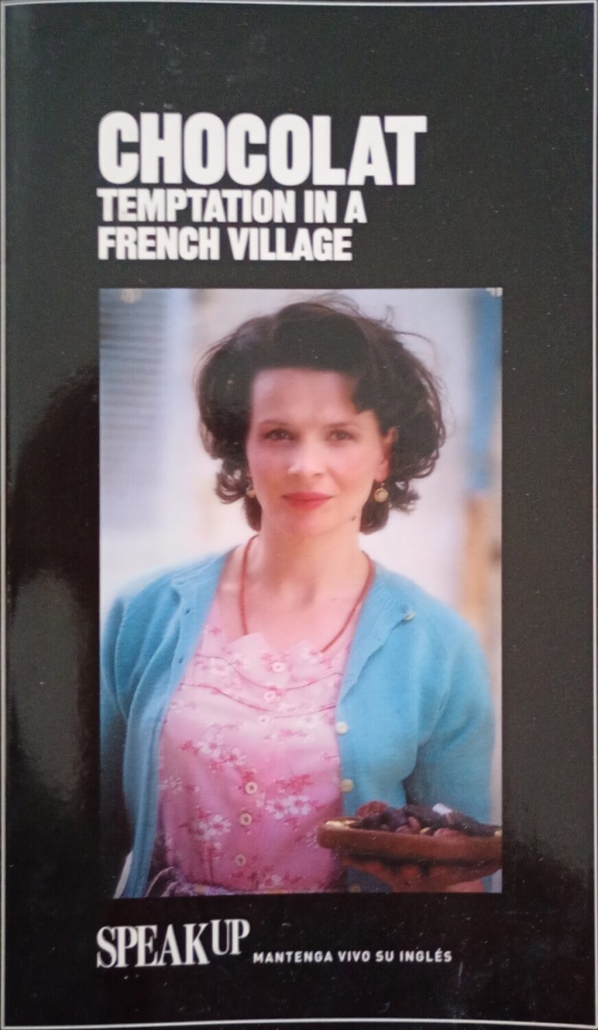 Chocolat – Temptation in a French Village – Speak Up – Libros aprendizaje ingles