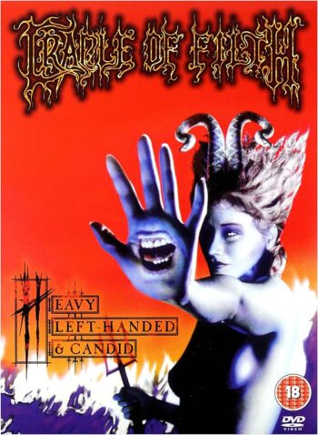 Cradle of Filth – Heavy left handed and candid – dvd