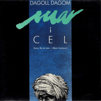 Dagoll Dagom – Mar i cel – Disco vinilo LP Gran Teatro Musical