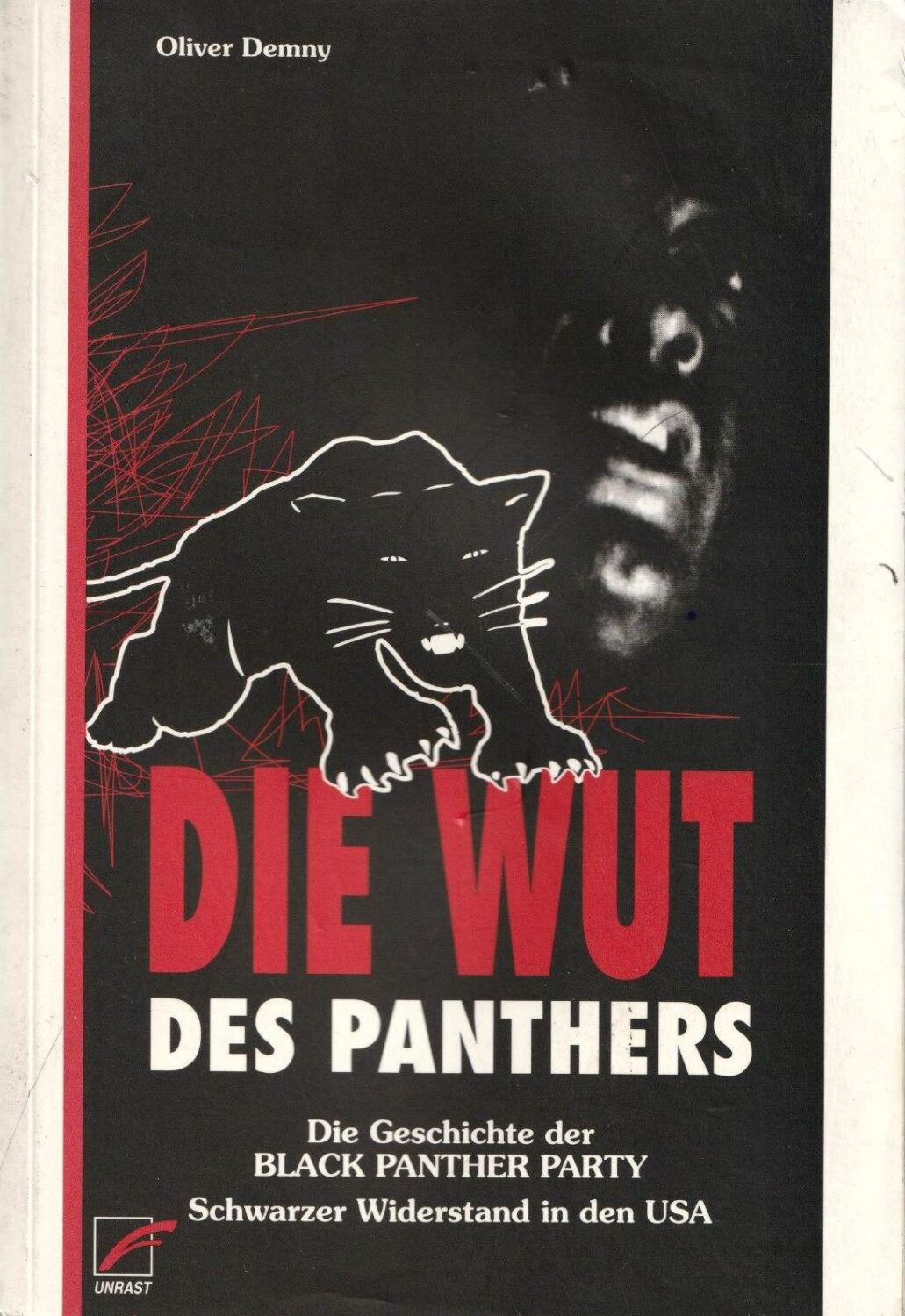 Die Wut des Panthers – La furia de las panteras – Oliver Demny – Libro en alemán sobre los Panteras Negras en USA