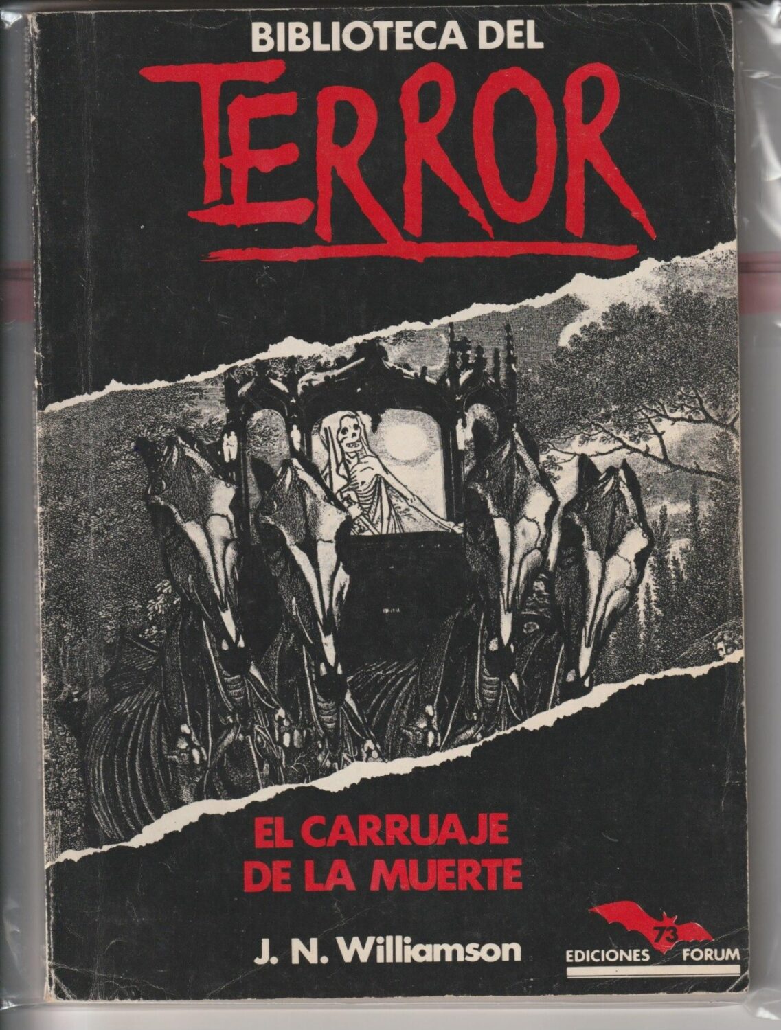 El Carruaje de la Muerte – J.N. Williamson – Biblioteca Terror Ediciones Forum 73