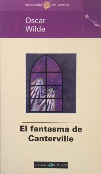 El Fantasma de Canterville – Oscar Wilde – Rustica Bolsillo Biblioteca El Mundo