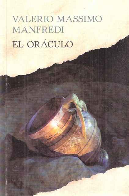 El Oráculo – Valerio Massimo Manfredi – Historica