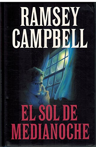 El sol de medianoche – Ramsey Campbell