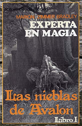 Experta en Magia – Las Nieblas de Avalon – 1 – Anne McAffrey – Fantasia mito artúrico