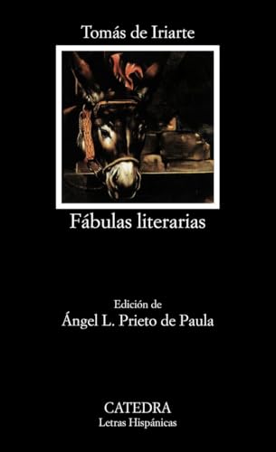 Fábulas Literarias – Tomás de Iriarte – Cátedra