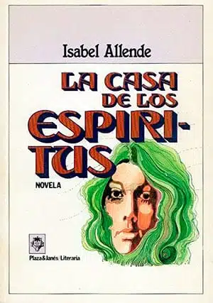 La Casa de los Espiritus – Isabel Allende – Edición Antigua Plaza y Janés