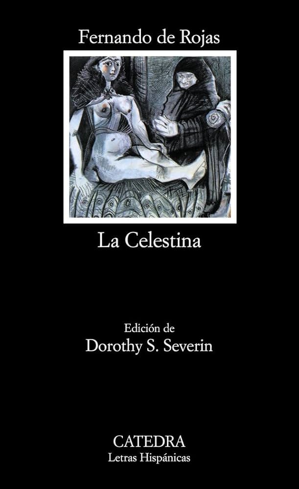 La celestina – Fernando de Rojas – Catedra