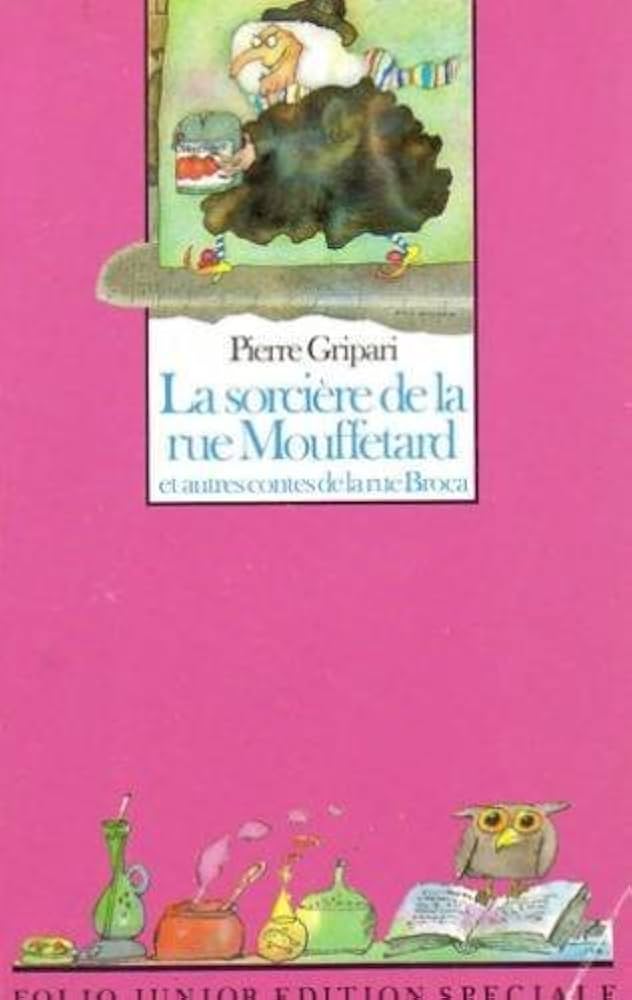 La sorciere de la rue mouffetard – folio junior – Livre francaise