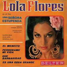Lola Flores – Una señora estupenda – Single 7 pulgadas