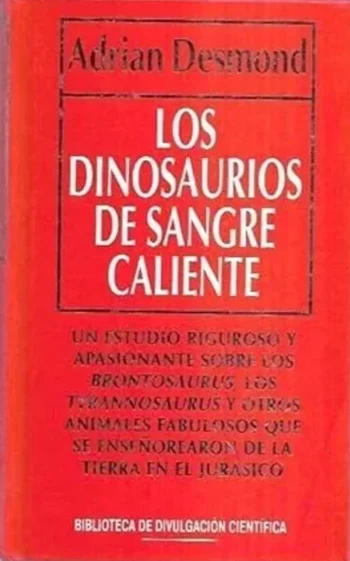Los dinosaurios de Sangre Caliente – Libro Biblioteca Divulgacion Científica Muy Interesante – Ocasión