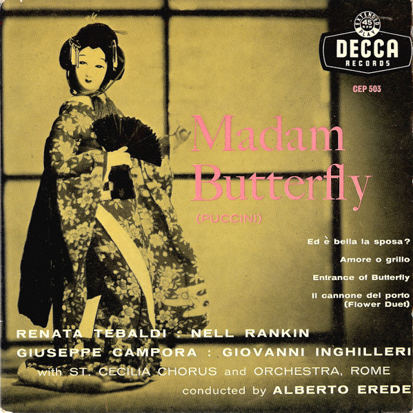 Madam Butterfly – Puccini – Renata Tebaldi _ Nell Rankin _ Giuseppe Campora _ Giovanni Inghilleri – Single Vinilo Opera