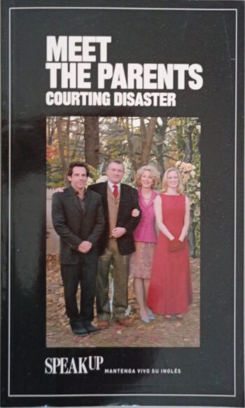 Meet the Parents – Courting Disaster – Speak Up – Libros aprendizaje ingles