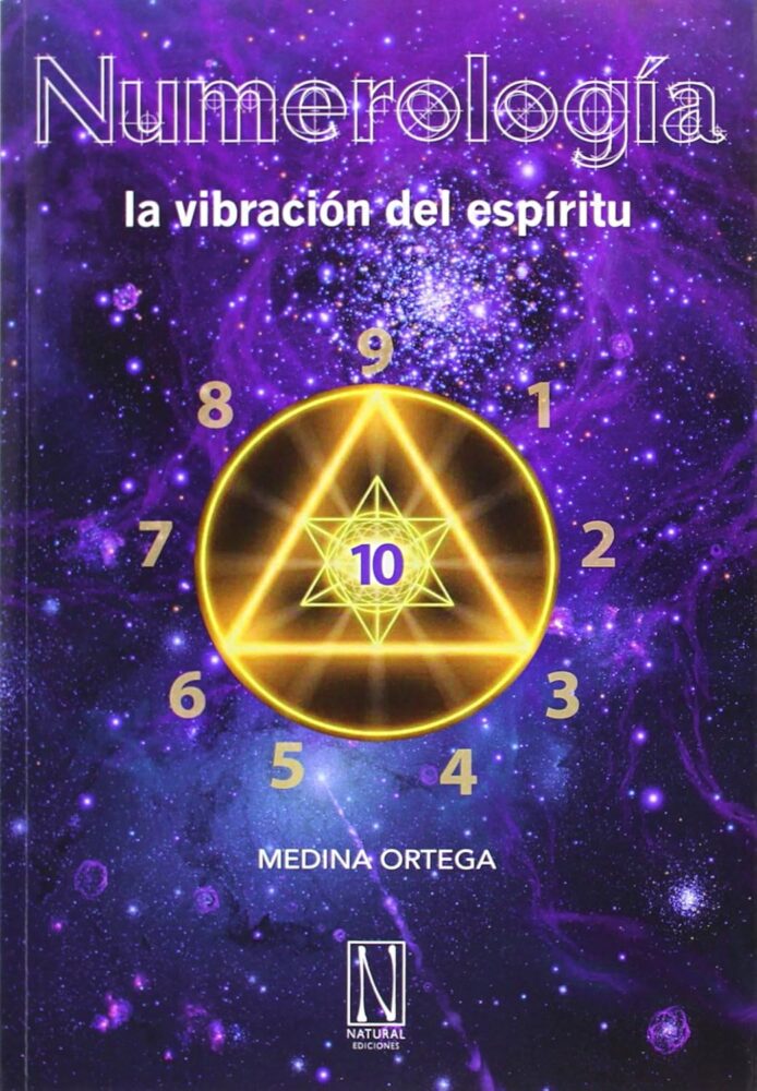 Numerologia – La Vibración del Espiritu – Medina Ortega – Natural Ediciones – Usado