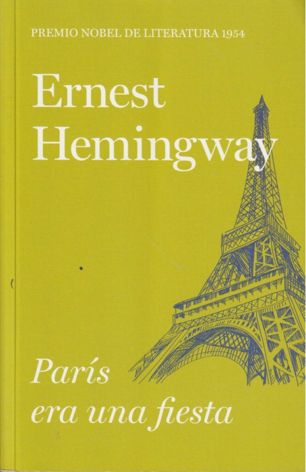 París era una fiesta - Ernest Hemingway -