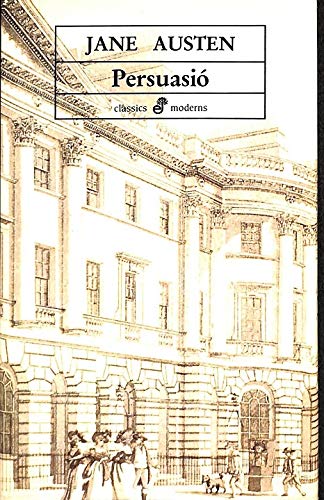 Persuasió – Jane Austen – Català – Clàssics Moderns Edhasa