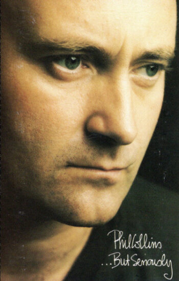 Phill Collins – But Seriously – Cassette Original (Carátula facsimilizada)