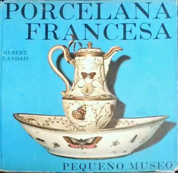Porcelana francesa – pequeño libro – Landais – Plaza y Janes – Antiguo y curioso – ocasión