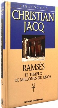 Ramses el templo de millones de años – Christian Jacq – Biblioteca – Planeta de Agostini – Egiptología – Usado