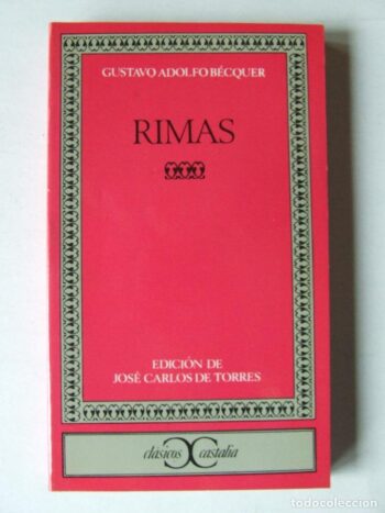Rimas – Gustavo Adolfo Bécquer – Ed. Castalia