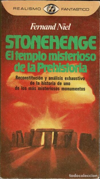 Stonehenge – El templo misterioso de la Prehistoria – Fernand Niel – Realismo fantástico 89