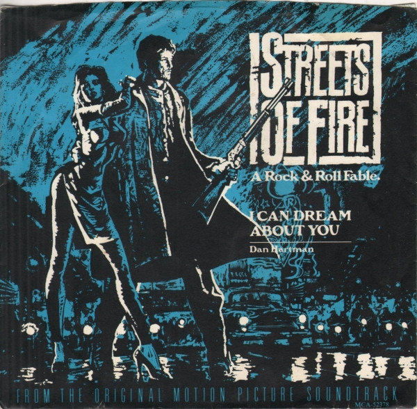 Streets of Fire OST – I can dream about you – Single Vinilo 7 pulgadas