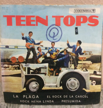 Teen Tops – La Plaga – El Rock de la Carcel – Single 7 pulgadas