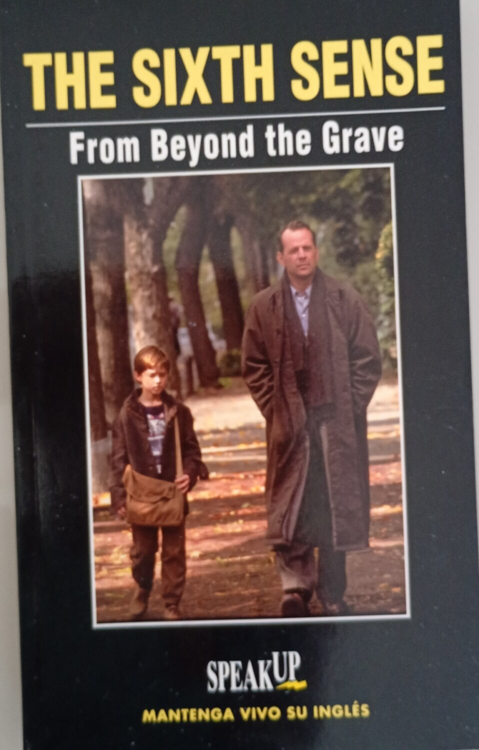 The Sixth Sense – From Beyond the Grave – Speak Up – Libros aprendizaje ingles
