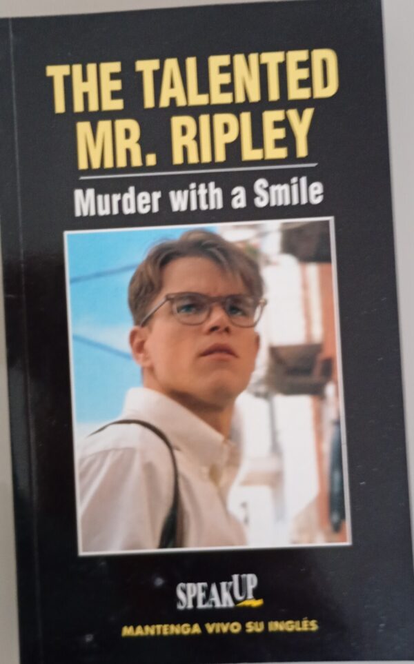 The Talented Mr Ripley – Murder with a Smile – Speak Up – Libros aprendizaje ingles