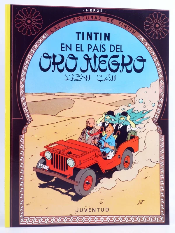 Tintin en el pais del oro negro – Edicion Rústica 2004 Juventud