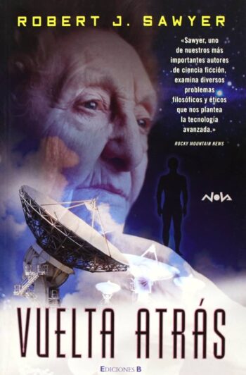 VUELTA ATRAS_ 00000 (NOVA) – Robert J. Sawyer – Ciencia Ficción