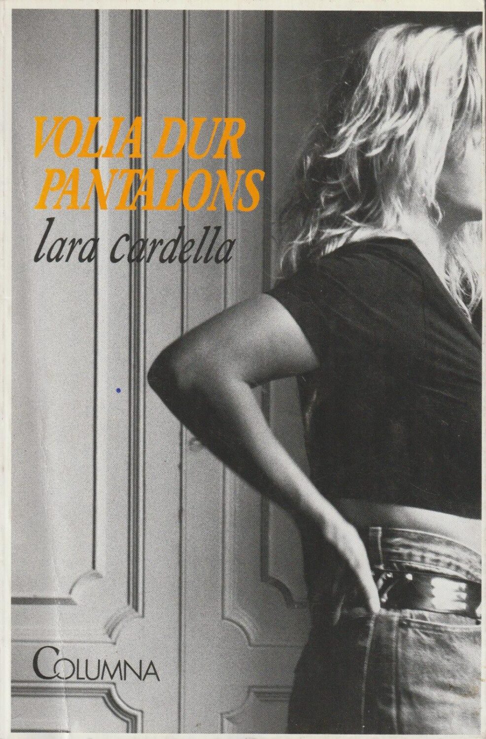 queria llevar pantalones novela catalan patriarcado mujer