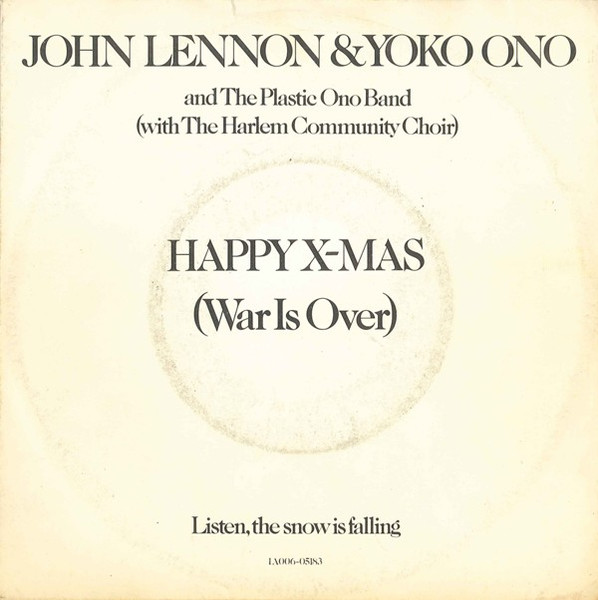 Yohn Lennon and Yoko – Happy X-Mas (War is over) – Single 7 Pulgadas vinilo