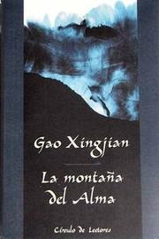 La montaña del alma - Gao Xingjian - Círculo de Lectores