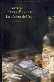 La Reina del Sur - Arturo Pérez-Reverte - Circulo de Lectores