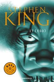 It-eso. - 14. ed. - Stephen King -  Debolsillo