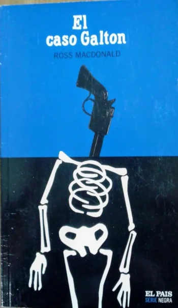 El caso Galton - Ross Macdonald -