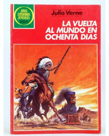 joyas-literarias-juveniles-17-la-vuelta-al-mundo-en-ochenta-dias-julio-verne-bruguera-1984