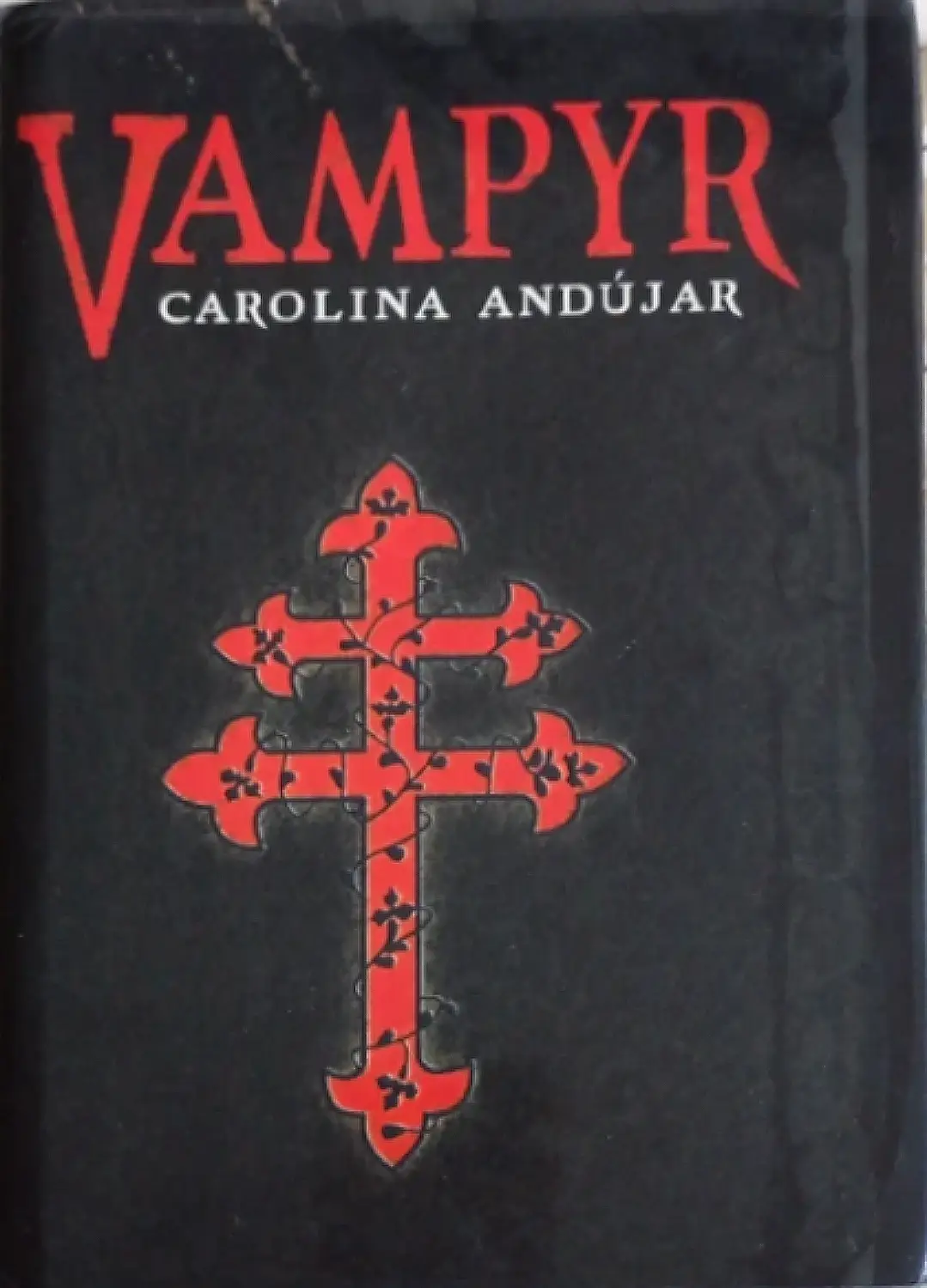Vampyr – Carolina Andújar – Libro usado primera edición buen estado – Terror Gótico y Romance